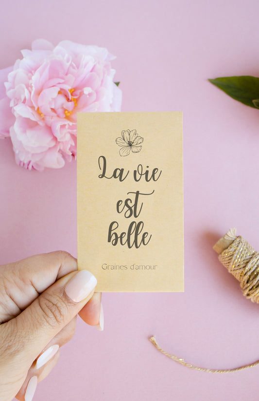Sachet de graines : Modèle "La vie est belle - Variante 1"