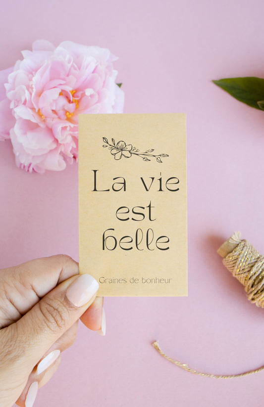 Sachet de graines : Modèle "La vie est belle - Variante 3"