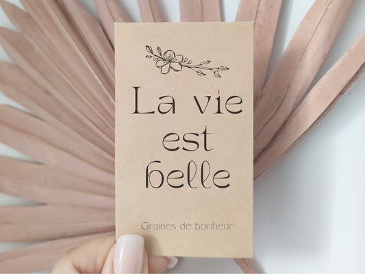 Sachet de graines : Modèle "La vie est belle - Variante 3"