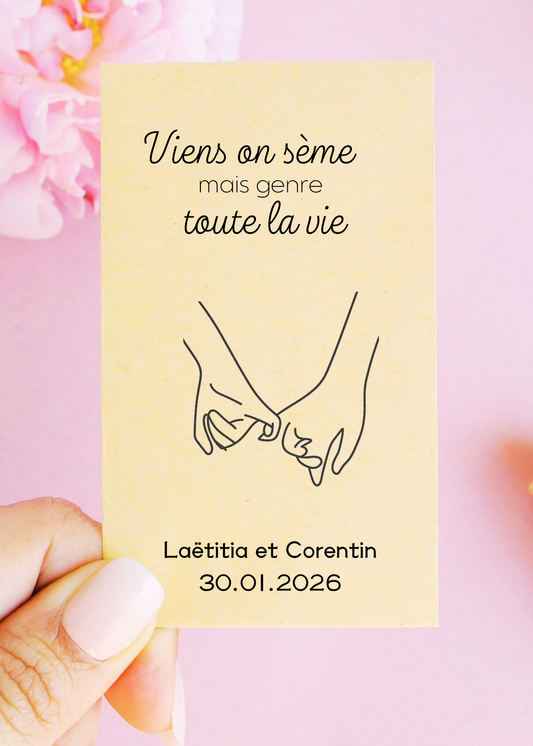 Sachets de graines - "Viens on s'aime mais genre toute la vie"